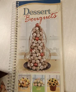 Delicious Designs, Dessert Bouquets