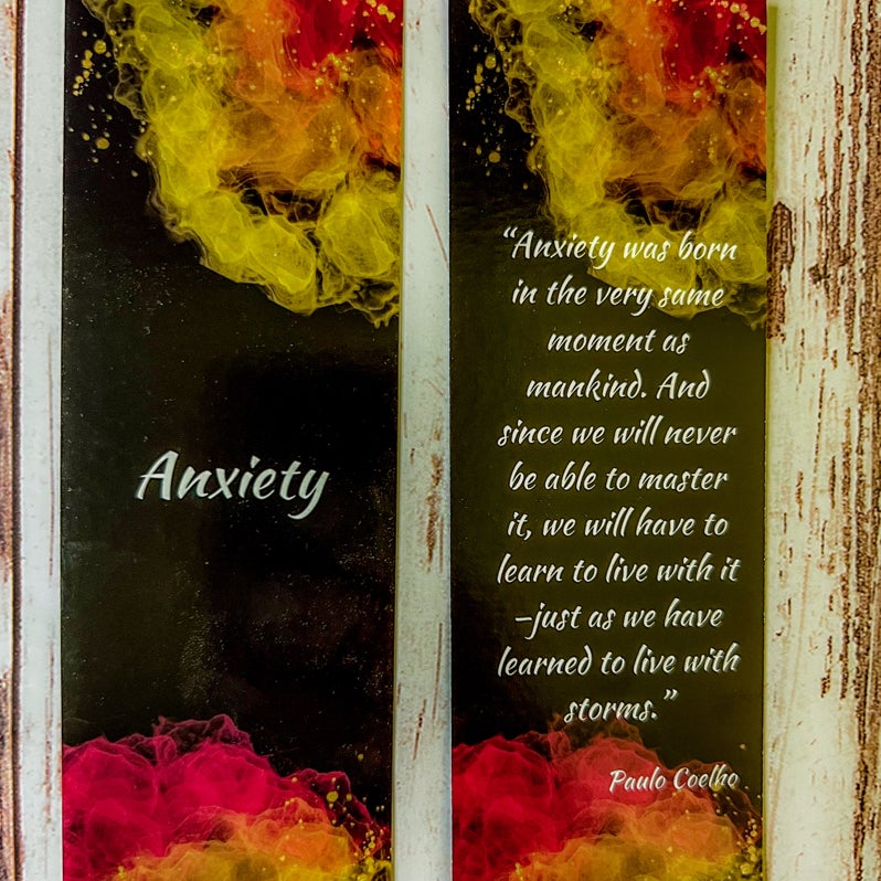 Anxiety 6x2in bookmark