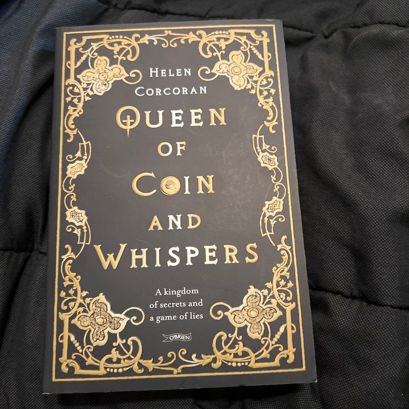 Queen of Coin and Whispers