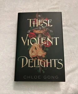 These Violent Delights (signed special edition)