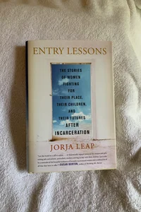 Entry Lessons