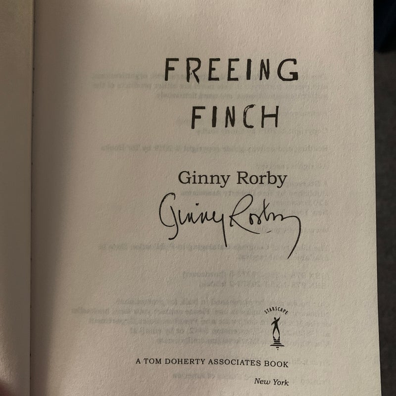 *SIGNED* Freeing Finch