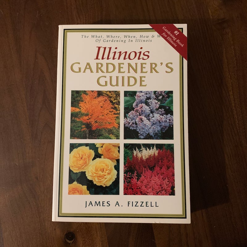 Illinois Gardener's Guide