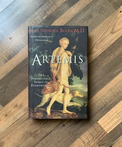 Artemis: The Indomitable Spirit In Everywoman 