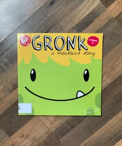 Gronk: a Monster's Story Volume 4