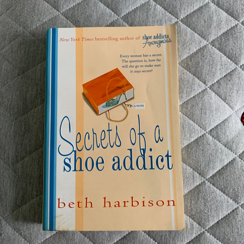 Secrets of a Shoe Addict