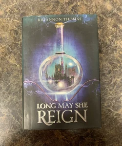 Long May She Reign