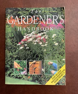 The gardeners handbook