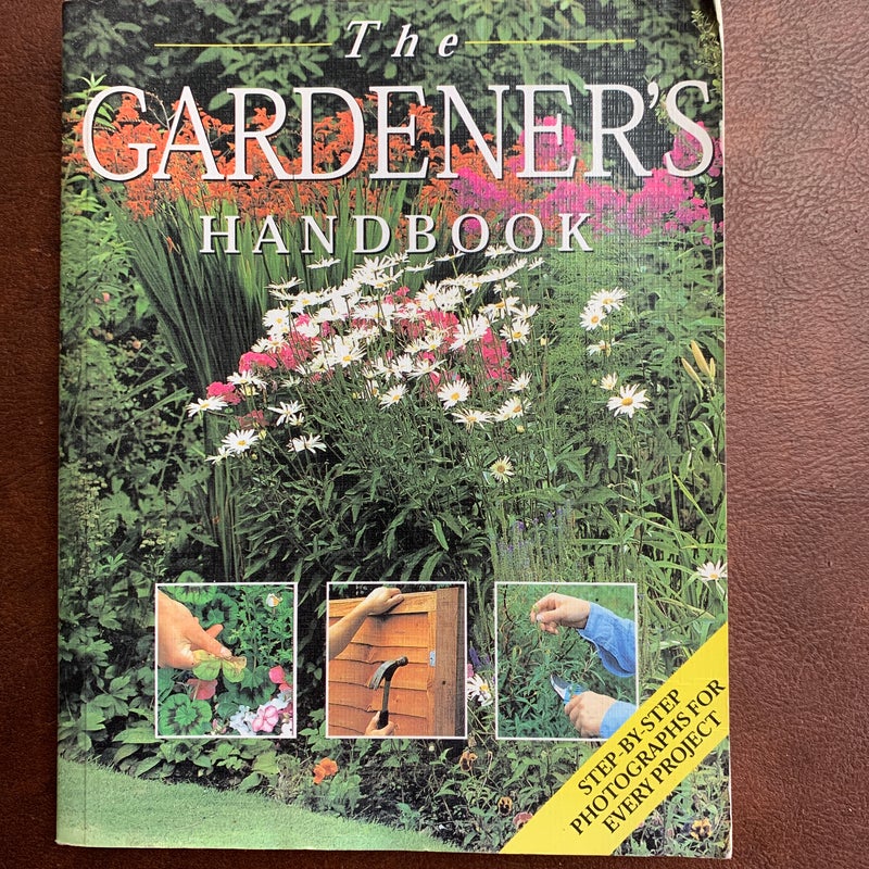 The gardeners handbook