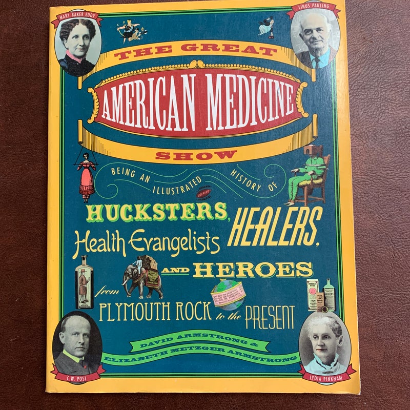 The Great American Medicine Show