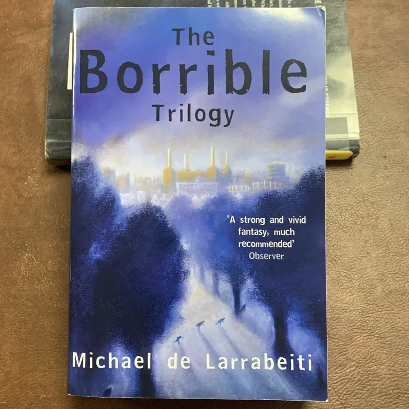 The Borrible Trilogy