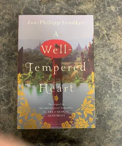 A Well-Tempered Heart