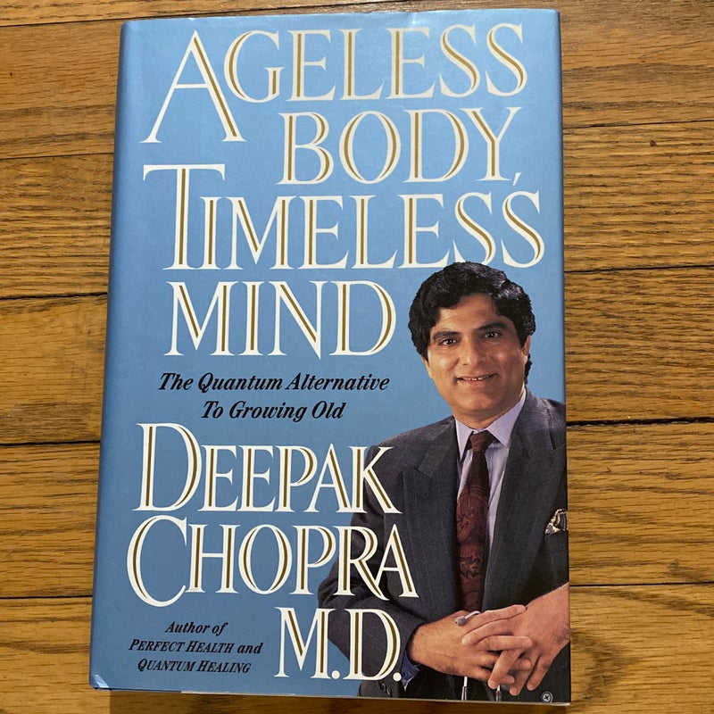 Ageless Body, Timeless Mind