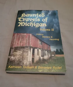 Haunted Travels of Michigan