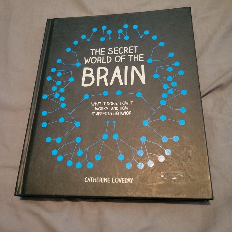 The Secret World of the Brain