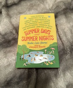 Summer Days and Summer Nights