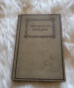 The Birth of England 