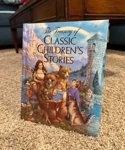 The Treasury of Classic Children’s Stories 