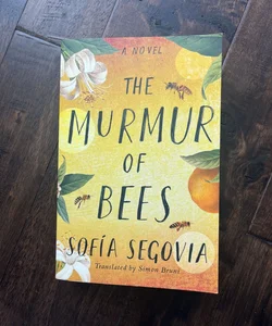 The Murmur of Bees