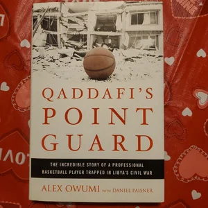 Qaddafi's Point Guard