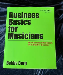 Business Basics for Musicians