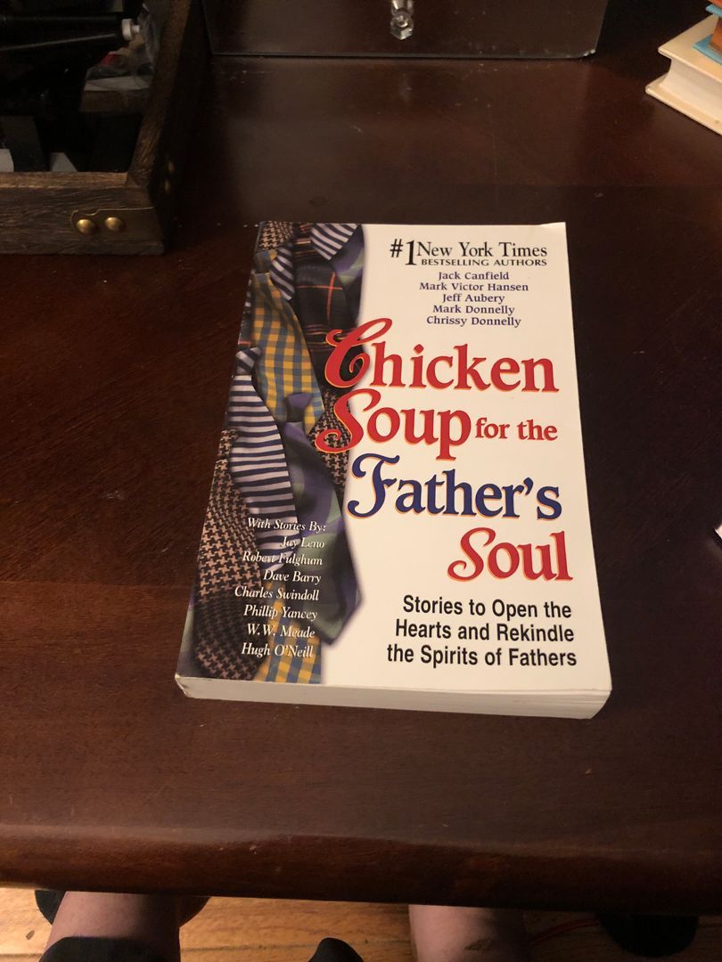 Chicken Soup for the Father's Soul