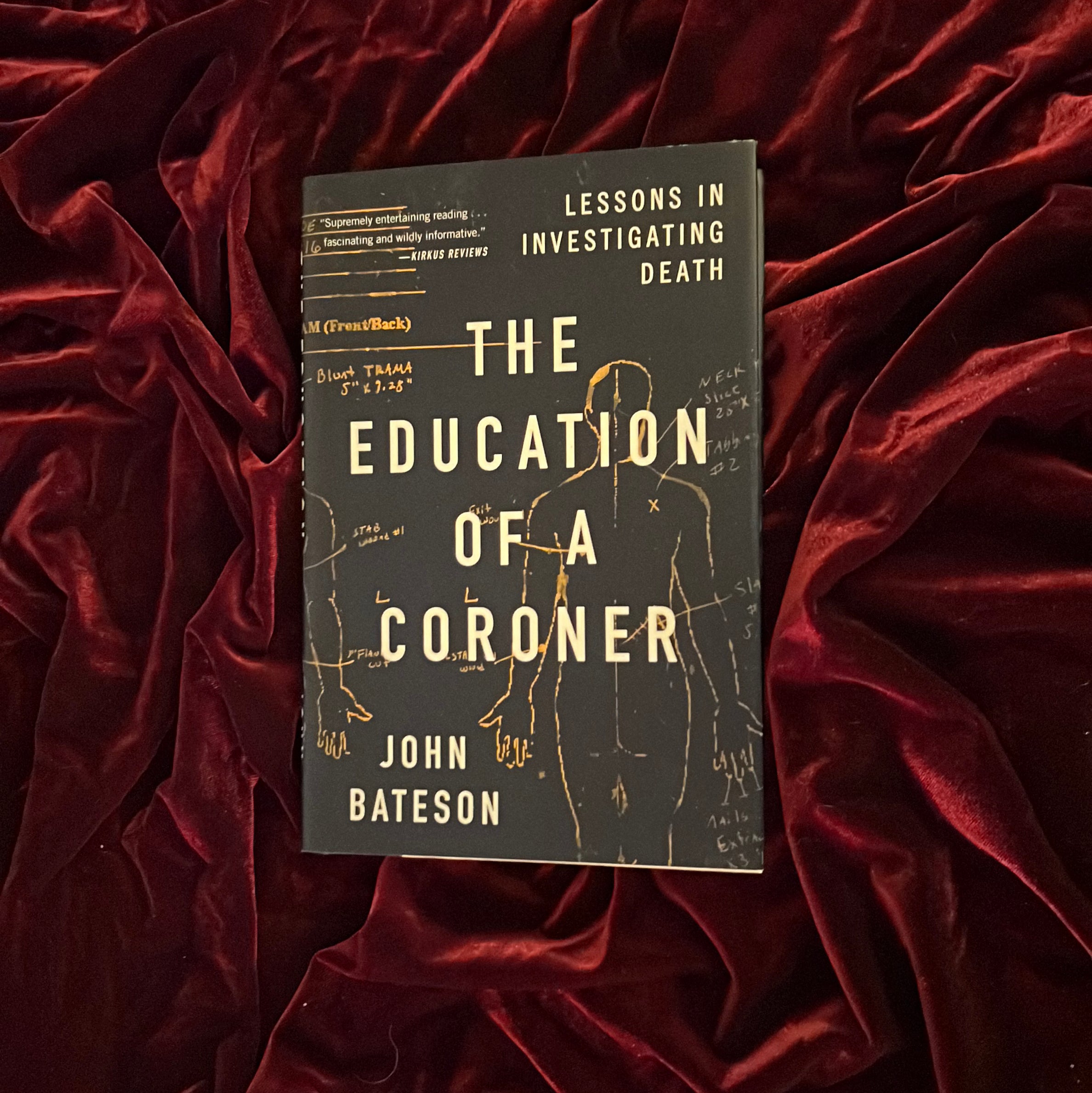 The Education of a Coroner