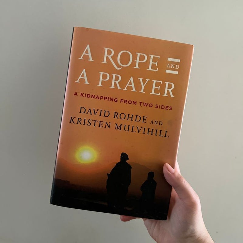 A Rope and a Prayer