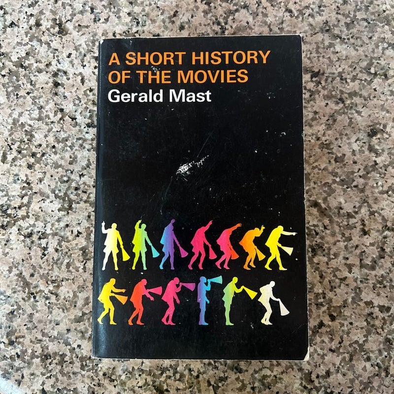 A Short History of the Movies 