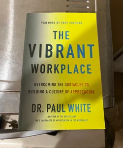 The Vibrant Workplace