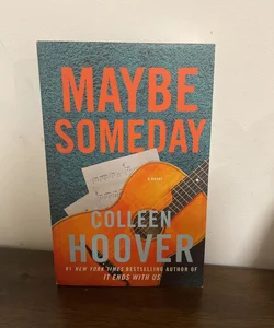 Maybe Someday (Book 1)