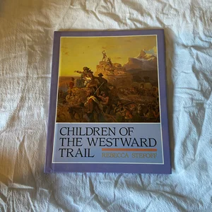 Children of the Westward Trail