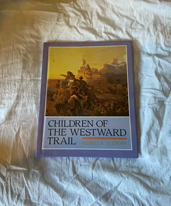 Children of the Westward Trail