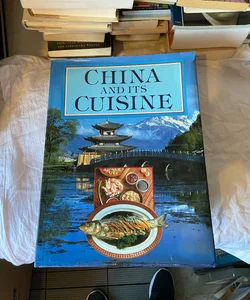 China and Its Cuisine
