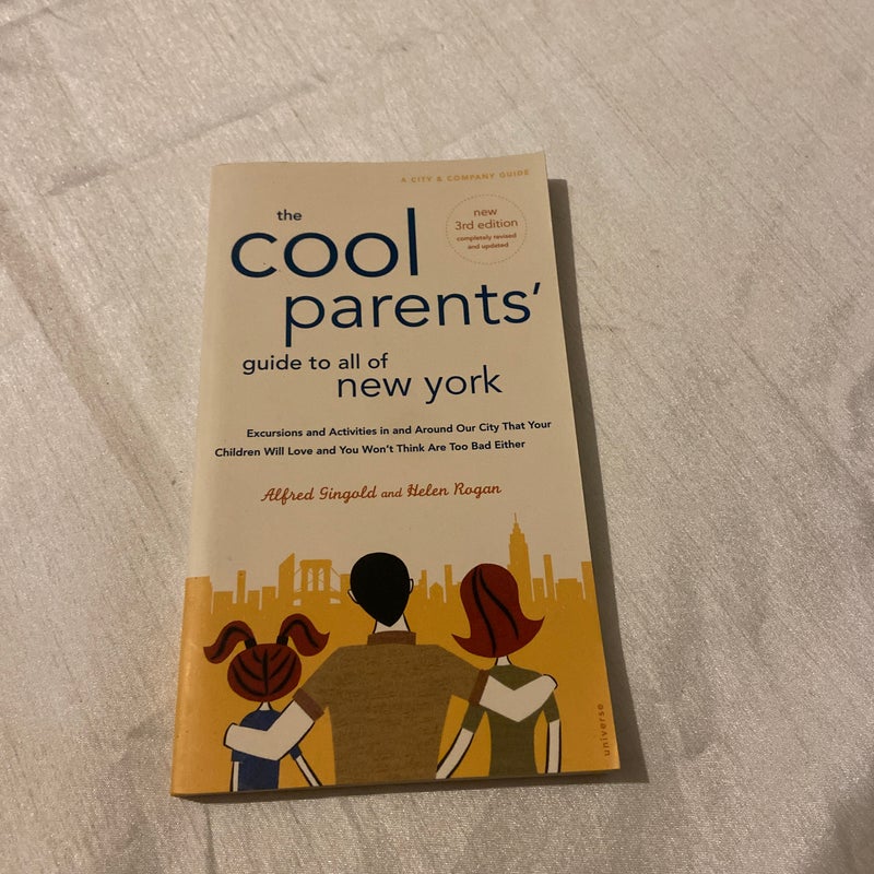 The Cool Parent's Guide to All of New York