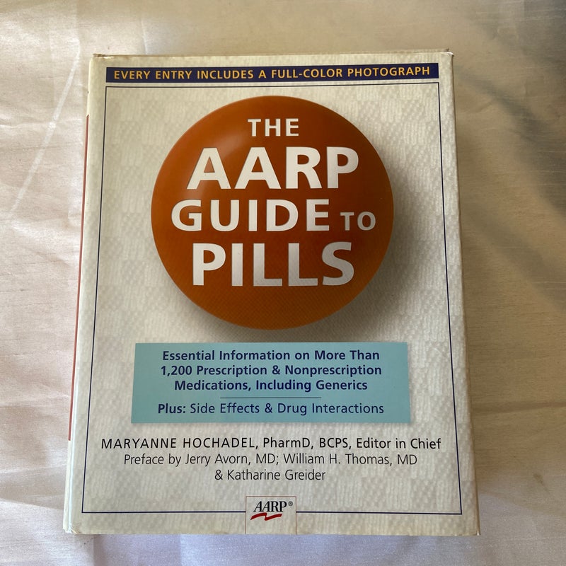 The AARP Guide to Pills