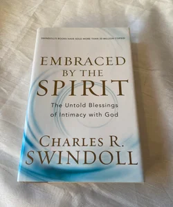 Embraced by the Spirit