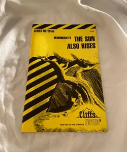 Hemingway's the Sun Also Rises