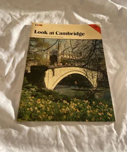Look at Cambridge 