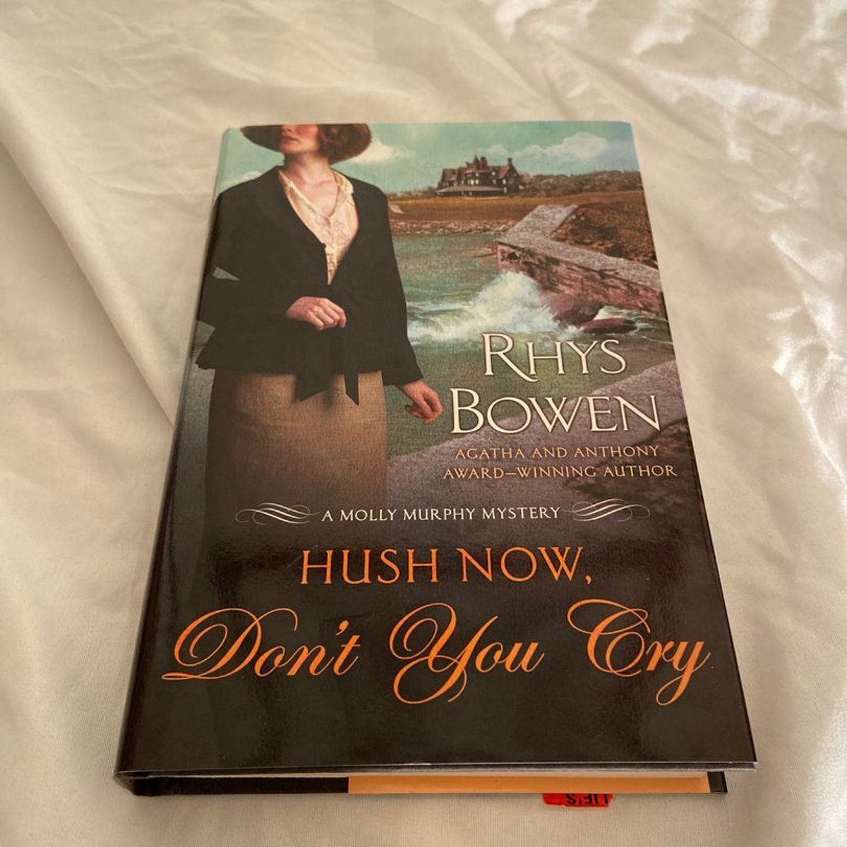 Hush Now, Don't You Cry by Rhys Bowen, Hardcover Pangobooks