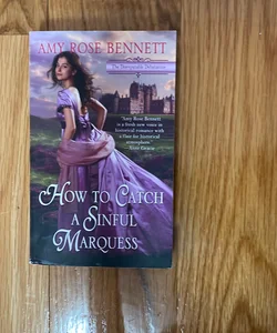 How to Catch a Sinful Marquess