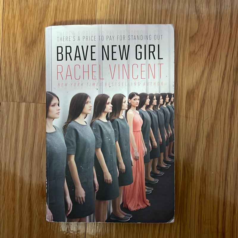 Brave New Girl by Rachel Vincent, Paperback | Pangobooks
