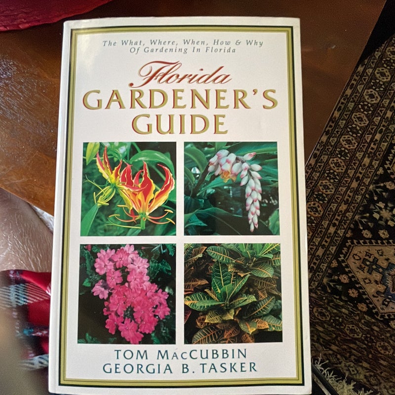 Florida Gardener's Guide