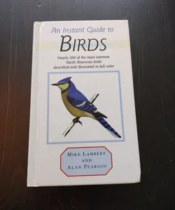 An instant guide for birds