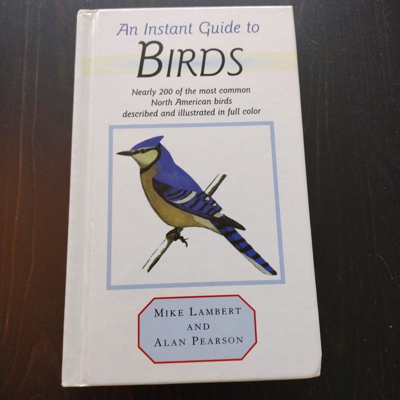An instant guide for birds