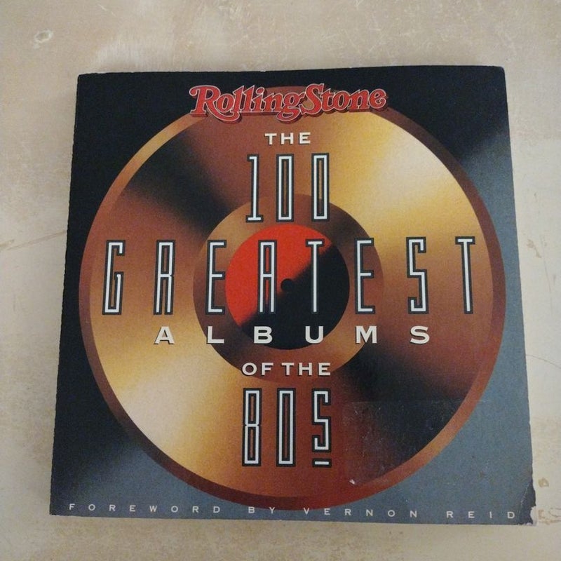 The 100 greatest albums of the 80s