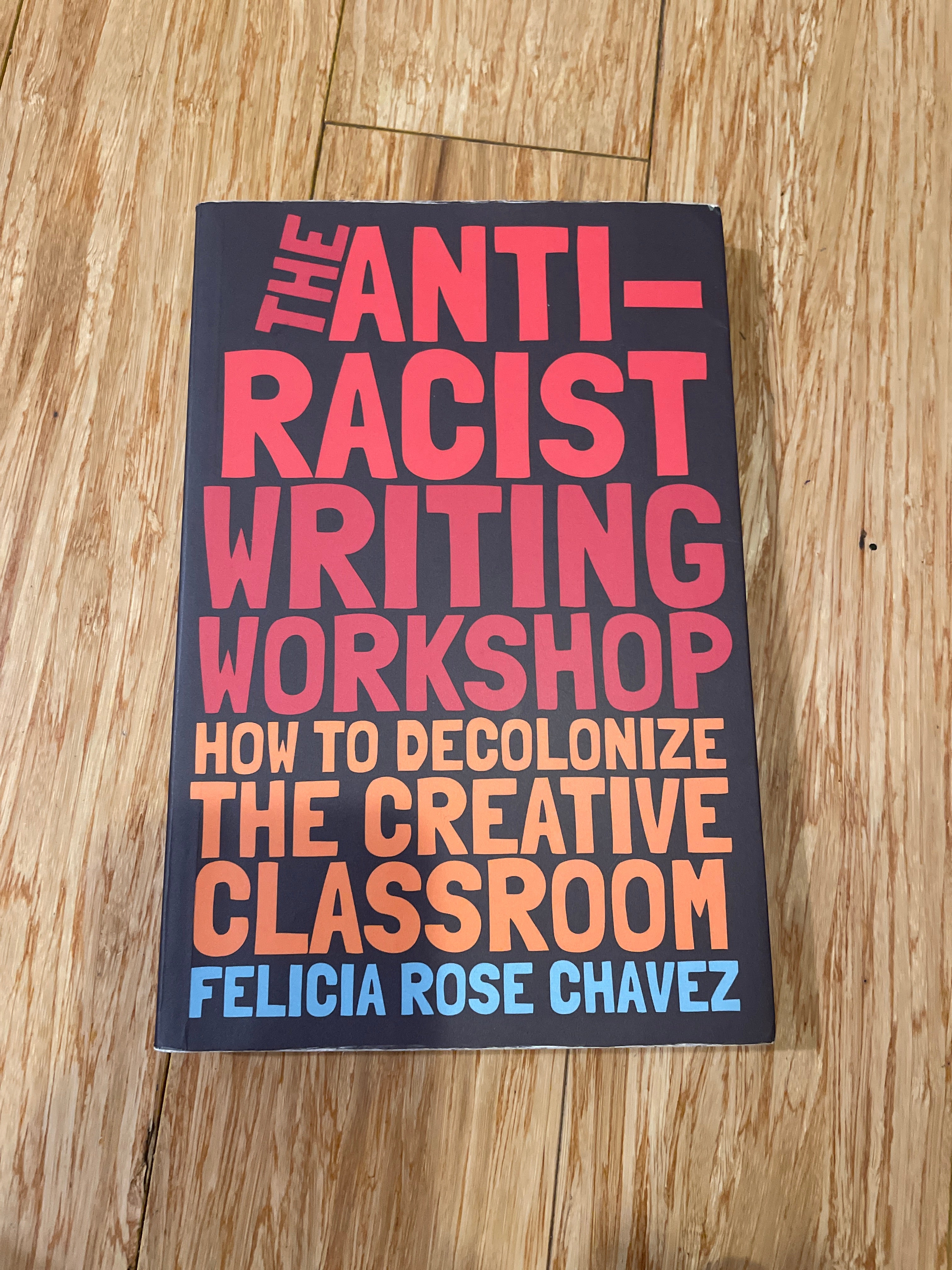 The Anti-Racist Writing Workshop