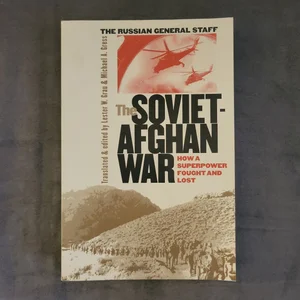 The Soviet-Afghan War