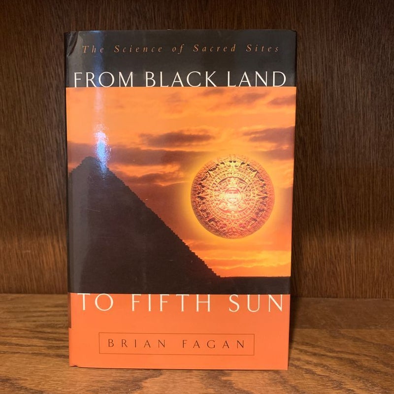 From Black Land to Fifth Sun