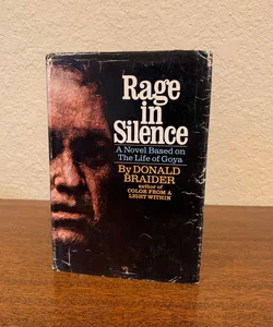 Rage in Silence